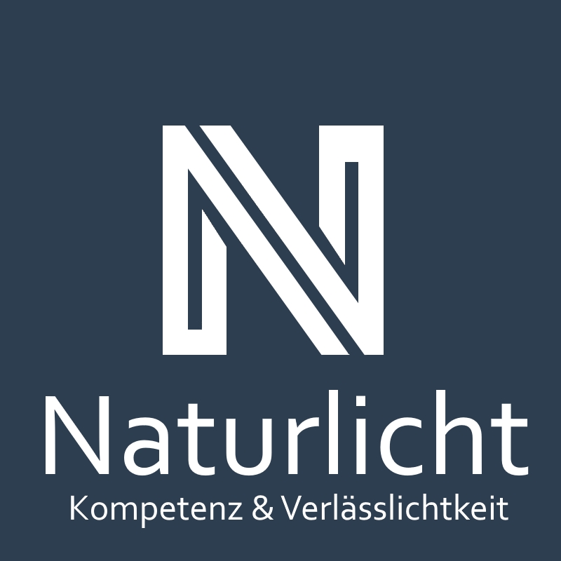 Naturlicht – Kompetenz & Verlässlichkeit
